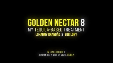 Lohanny Brandao Golden Nectar 8 My Tequila-based Treatment Day 2 d. my wine LonY Fetiches